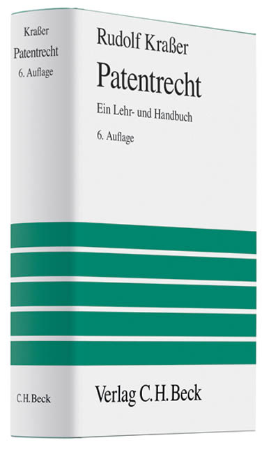 Patentrecht - Rudolf Kra&szlig;er, Wolfgang Bernhardt
