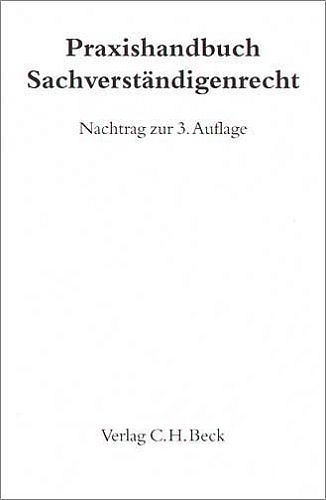 Praxishandbuch Sachverständigenrecht - Nachtrag - 