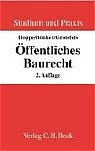 &Ouml;ffentliches Baurecht - Werner Hoppe, Christian B&ouml;nker, Susan Grotefels
