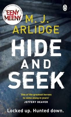 Hide and Seek -  M. J. Arlidge