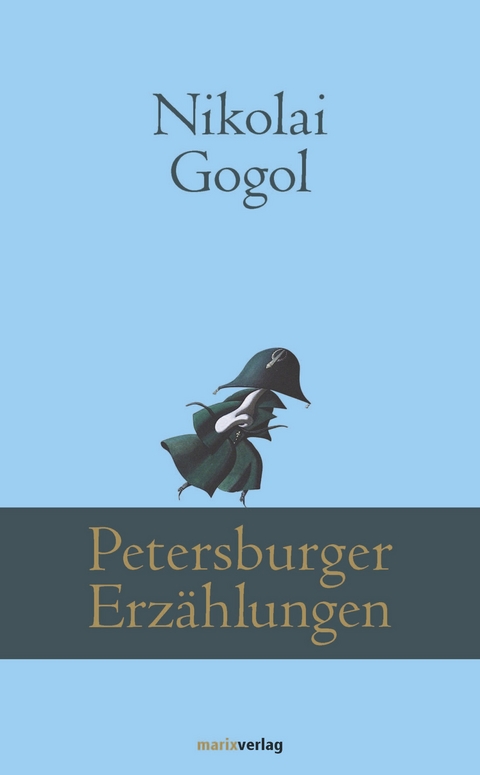 Petersburger Erz&auml;hlungen - Nikolai Gogol
