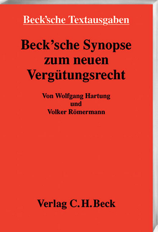 Beck'sche Synopse zum neuen Vergütungsrecht