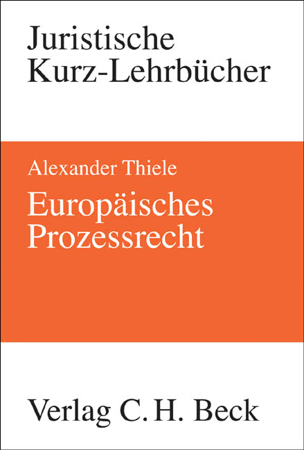 Europ&auml;isches Prozessrecht - Alexander Thiele