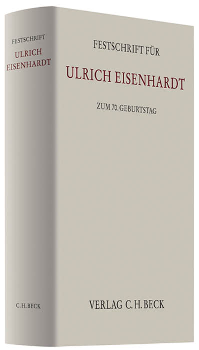Festschrift f&uuml;r Ulrich Eisenhardt zum 70. Geburtstag - 