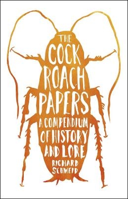 The Cockroach Papers