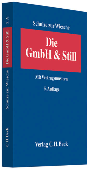 Die GmbH & Still - Dieter Schulze zur Wiesche