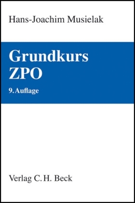 Grundkurs ZPO - Hans J Musielak