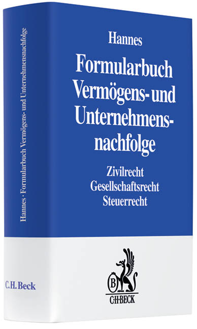 Formularbuch Verm&ouml;gens- und Unternehmensnachfolge - 