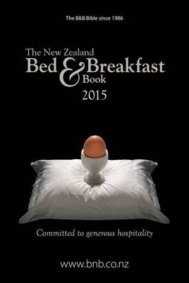 The New Zealand Bed & Breakfast Book
