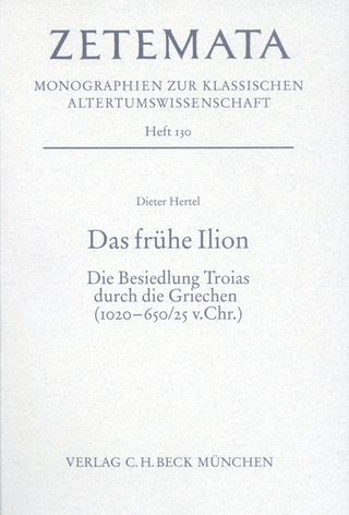 Zetemata / Das frühe Ilion