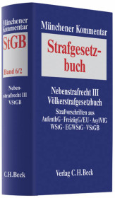 Münchener Kommentar zum Strafgesetzbuch. Gesamtwerk / Münchener Kommentar zum Strafgesetzbuch  Bd. 6/2: Nebenstrafrecht III, Völkerstrafgesetzbuch