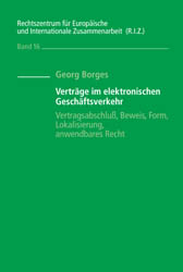Vertr&auml;ge im elektronischen Gesch&auml;ftsverkehr - Georg Borges