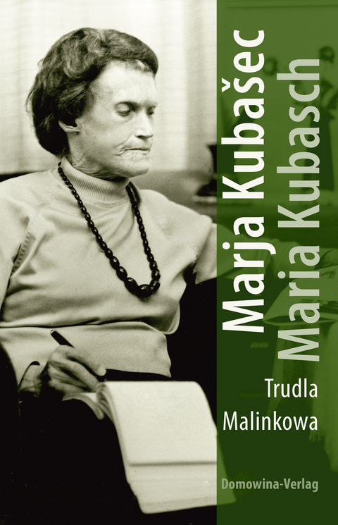 Marja Kubašec – Maria Kubasch - Trudla Malinkowa