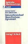 Unternehmenskauf - Share Purchase Agreement - Florian K&auml;stle, Dirk Oberbracht