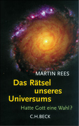Das R&auml;tsel unseres Universums - Martin Rees