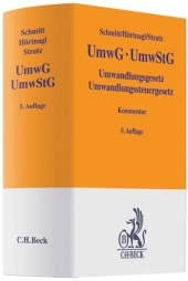 Umwandlungsgesetz, Umwandlungssteuergesetz - Joachim Schmitt, Robert H&ouml;rtnagl, Rolf-Christian Stratz