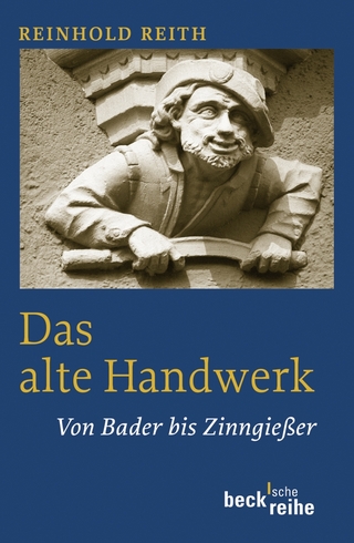 Beck'sche Reihe / Das alte Handwerk
