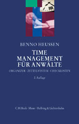 Time-Management f&uuml;r Anw&auml;lte - Benno Heussen