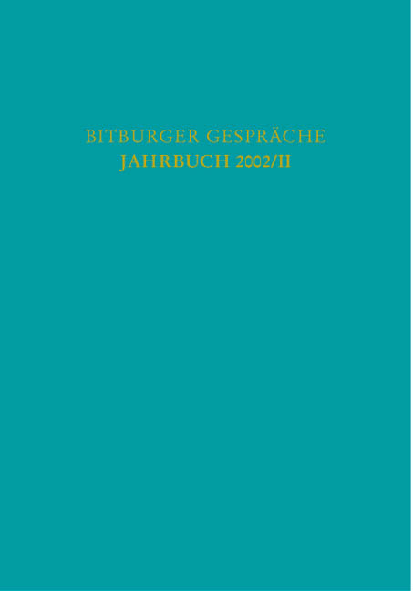 Bitburger Gespr&auml;che Jahrbuch 2002/II - 