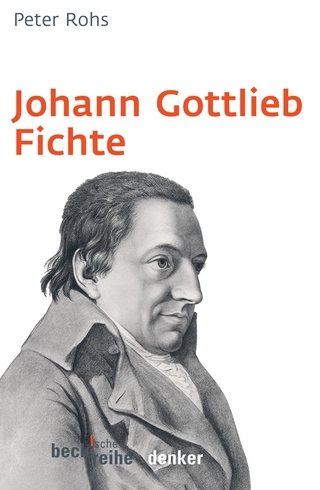 Beck'sche Reihe / Johann Gottlieb Fichte