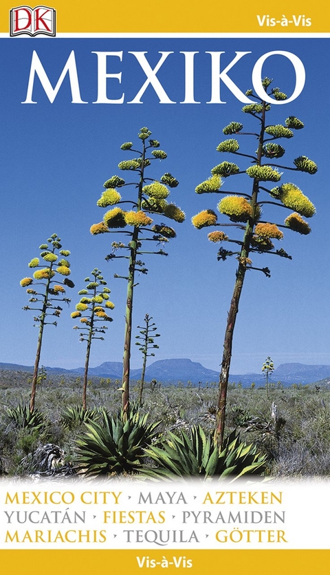 Vis-&agrave;-Vis Reisef&uuml;hrer Mexiko