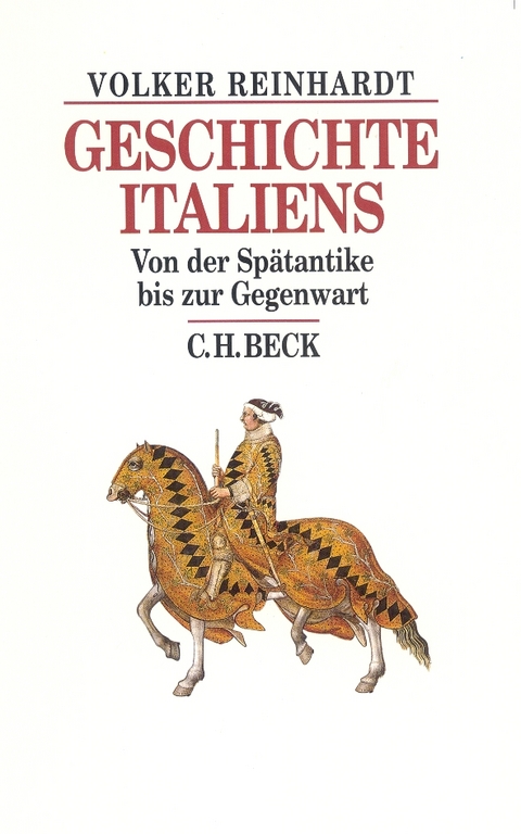 Geschichte Italiens - Volker Reinhardt