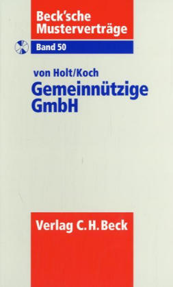 Gemeinn&uuml;tzige GmbH - Thomas von Holt, Christian Koch