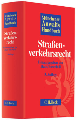 M&uuml;nchener Anwaltshandbuch Stra&szlig;enverkehrsrecht - 