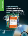 Arbeitsrechtliche Formularsammlung CD-ROM