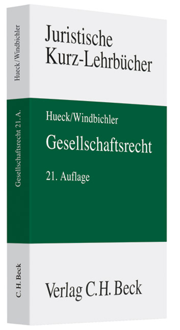 Gesellschaftsrecht - G&ouml;tz Hueck, Christine Windbichler