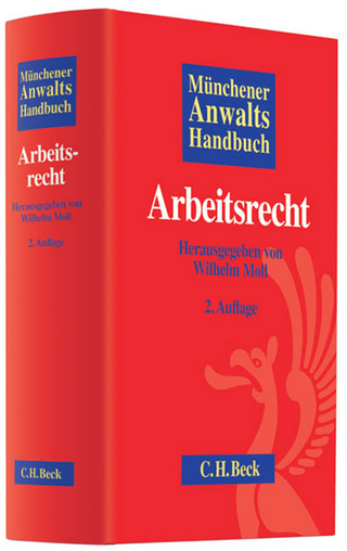 Münchener Anwaltshandbuch Arbeitsrecht