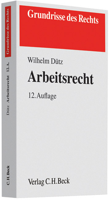 Arbeitsrecht - Wilhelm D&uuml;tz