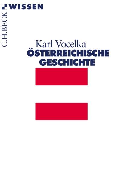 &Ouml;sterreichische Geschichte - Karl Vocelka