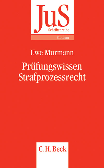 Pr&uuml;fungswissen Strafprozessrecht - Uwe Murmann