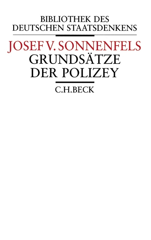 Grunds&auml;tze der Polizey - Joseph von Sonnenfels
