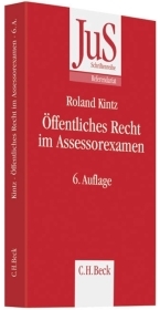 &Ouml;ffentliches Recht im Assessorexamen - Roland Kintz