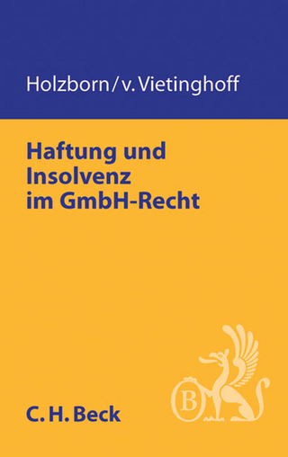 Haftung und Insolvenz in der GmbH