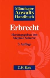 M&uuml;nchener Anwaltshandbuch Erbrecht - 
