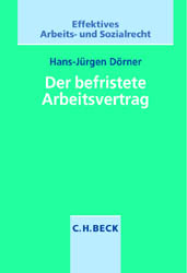 Der befristete Arbeitsvertrag - Hans-J&uuml;rgen D&ouml;rner