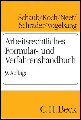Arbeitsrechtliches Formular- und Verfahrenshandbuch