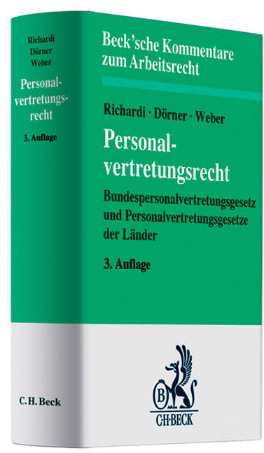 Personalvertretungsrecht - Rolf Dietz, Reinhard Richardi