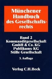 Münchener Handbuch des Gesellschaftsrechts  Bd. 2