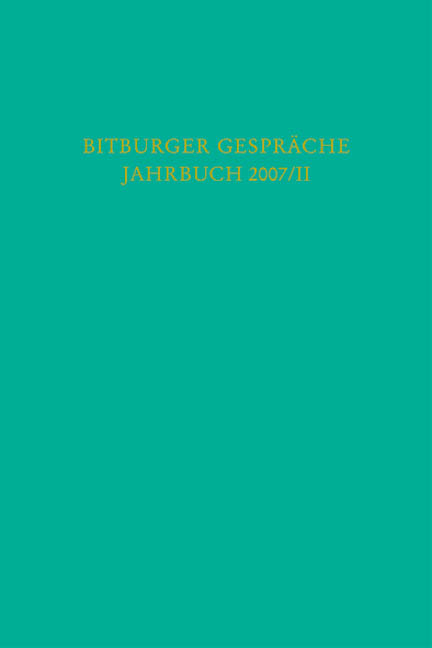 Bitburger Gespräche Jahrbuch 2007/II - 