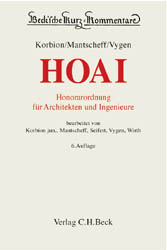 Honorarordnung f&uuml;r Architekten und Ingenieure (HOAI) - Jack Mantscheff, Klaus Vygen, Claus J Korbion, Werner Seifert, Axel Wirth, Hermann Korbion