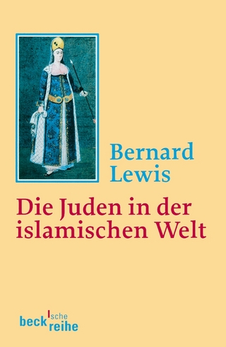 Beck'sche Reihe / Die Juden in der islamischen Welt