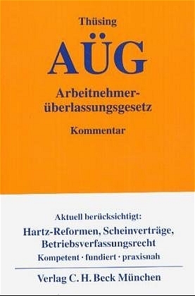 Arbeitnehmer&uuml;berlassungsgesetz - Gregor Th&uuml;sing