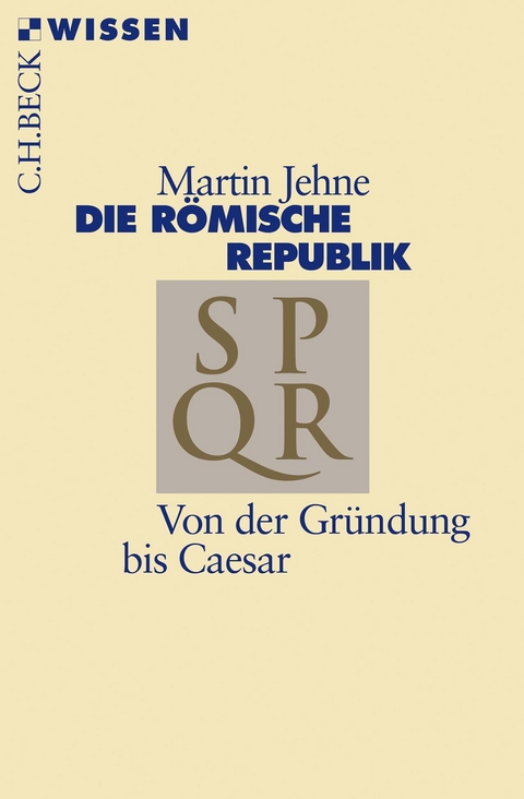 Die r&ouml;mische Republik - Martin Jehne