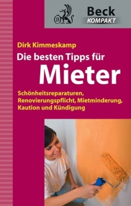 Die besten Tipps für Mieter