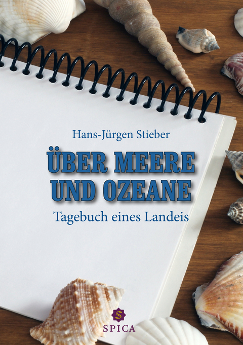 &Uuml;ber Meere und Ozeane - Hans-J&uuml;rgen Stieber