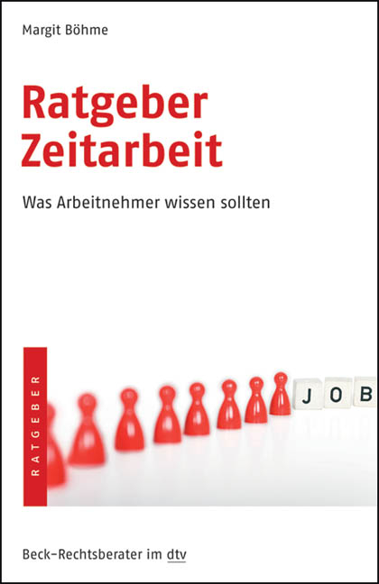 Ratgeber Zeitarbeit - Margit B&ouml;hme